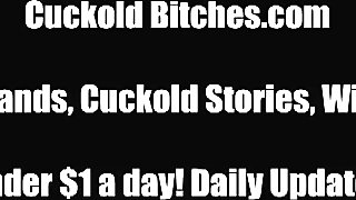 You are my cuckold for life